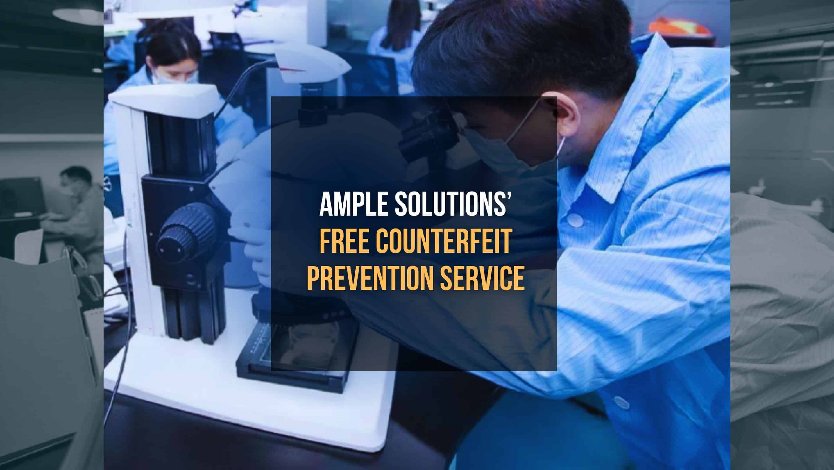 Ample Solutions' 무료 위조 방지 서비스 품질 보증 QA QC